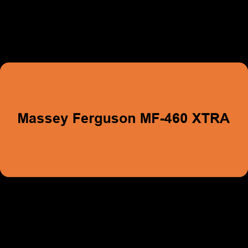Massey Ferguson MF-460 XTRA